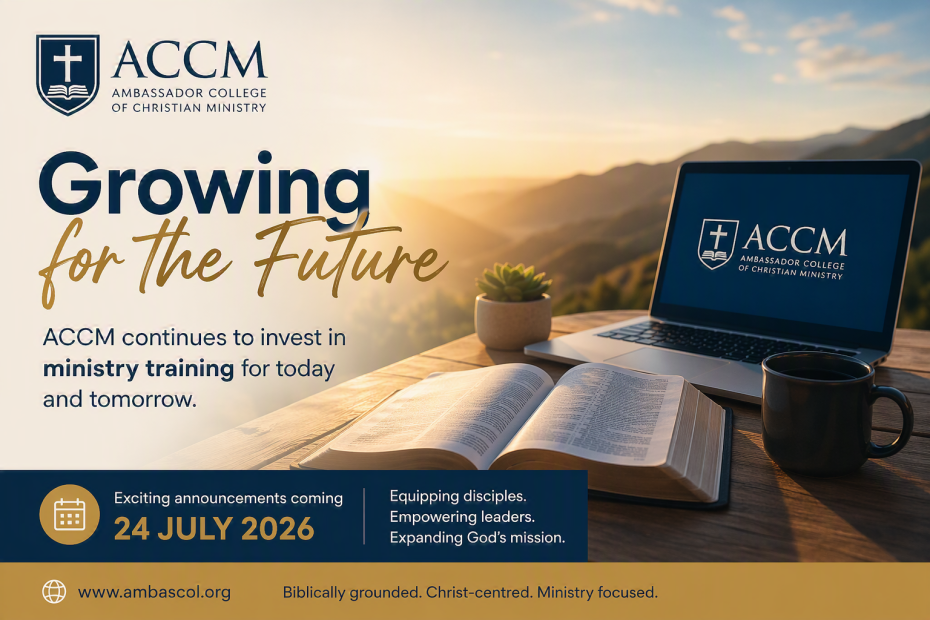 ACCM promotional banner featuring an open Bible and laptop overlooking a mountain sunrise, highlighting future ministry training opportunities and upcoming ACCM announcements for July 2026.